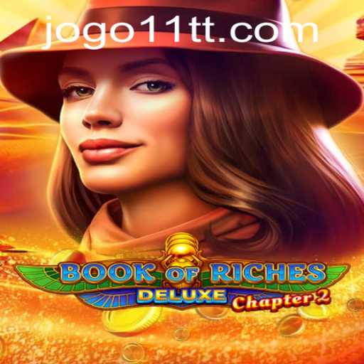 Exploring Book of Riches Deluxe Chapter 2: A Captivating Adventure