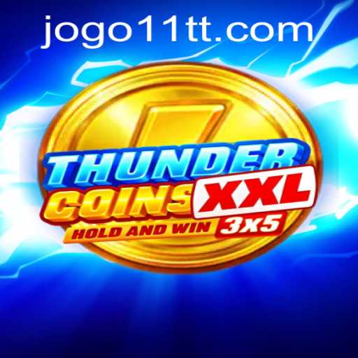 Exploring the World of ThunderCoinsXxl and the 11tt PH Login